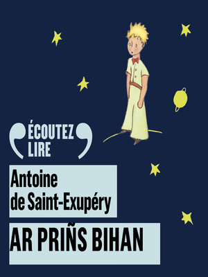 cover image of Ar Priñs Bihan--Le Petit Prince en breton